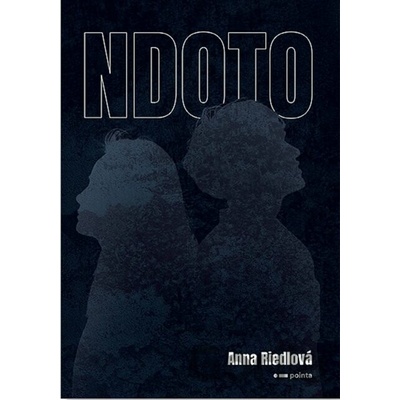 NDOTO - Anna Riedlová