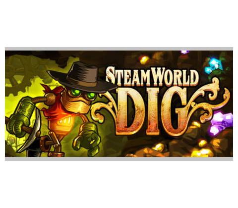 SteamWorld Dig