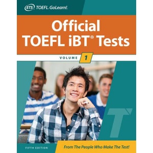 Official TOEFL IBT Tests Volume 1, Fifth Edition | Educational Testing Service (ISBN: 9781265479077)