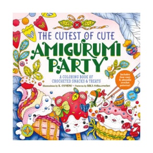 The Cutest of Cute Amigurumi Party | Rika (ISBN: 9781250373298)