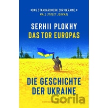 Das Tor Europas - Serhii Plokhy