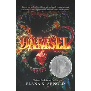 Damsel | Elana K. Arnold (ISBN: 9780062742339)
