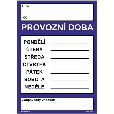 DUKO PROVOZNÍ DOBA Formát: 148 x 210 mm, Materiál: plast 0,5 mm, samolepící vinylová fólie