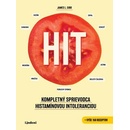 HIT: Kompletný sprievodca histamínovou intoleranciou - James L. Gibb