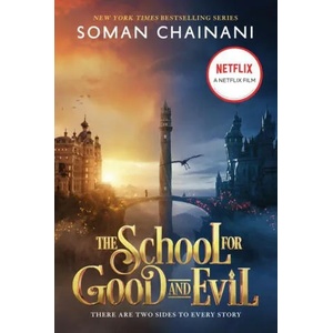 The School for Good and Evil: Movie Tie-In Edition: Now a Netflix Originals Movie | Chainani, Soman (ISBN: 9780063230965)