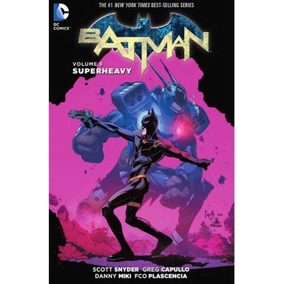 Batman: Superheavy - Greg Capullo, Danny Mikki, Scott Snyder