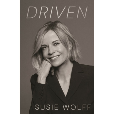 Susie Wolff - Driven