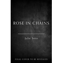 Rose in Chains