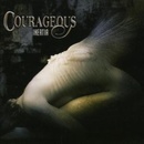 COURAGEOUS: INERTIA CD