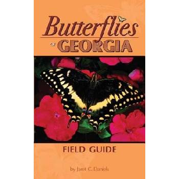 Butterflies of Georgia Field Guide Daniels JaretPaperback