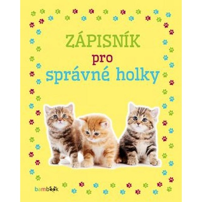 Zápisník pro správné holky Koťata