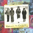 RETURN TO FOREVER: THE ANTHOLOGY CD