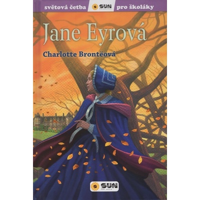 Jane Eyrová Světová četba pro školáky