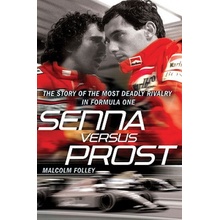 Senna versus Prost - M. Folley