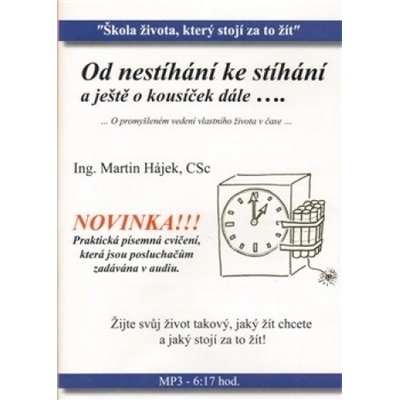 Od nestíhání ke stíhání - Martin Hájek