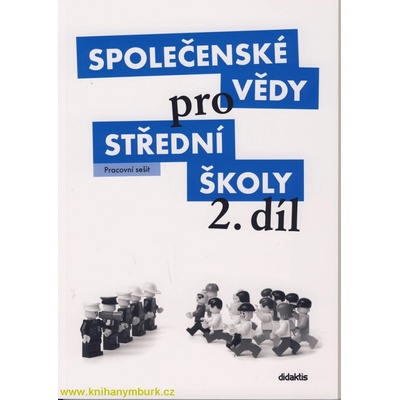 Společenské vědy pro 2.r.SŠ - pracovní sešit - Dufek P., Kneblová E., Kundt N. a kol.