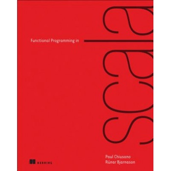 Functional Programming in Scala