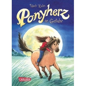 Ponyherz 2: Ponyherz in Gefahr | Usch Luhn, Franziska Harvey (ISBN: 9783551652522)
