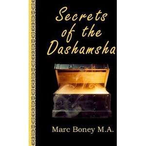 Secrets of the Dashamsha | Marc Boney (ISBN: 9781717018601)