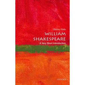 William Shakespeare: A Very Short Introduction | Stanley Wells (2015)