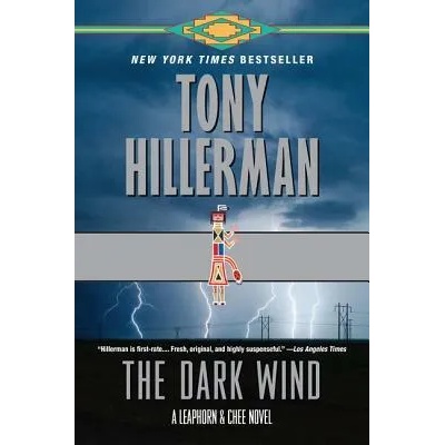 The Dark Wind: A Leaphorn and Chee Novel | Tony Hillerman