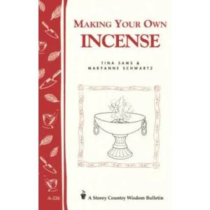 Making Your Own Incense | Tina Sams, Maryanne Schwartz (ISBN: 9781580172752)