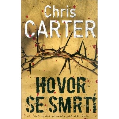 Hovor se smrtí - Chris Carter