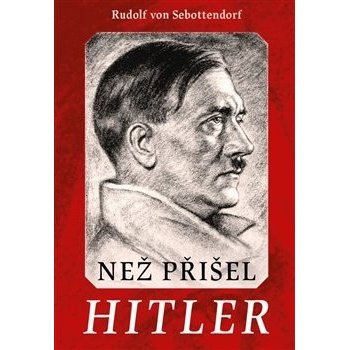 Než přišel Hitler