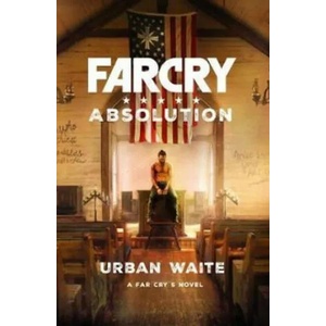 Far Cry: Absolution | Urban Waite (2018)