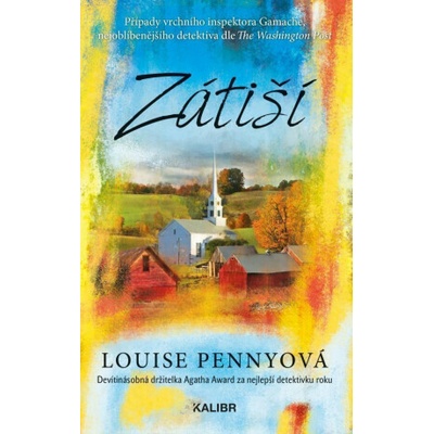 Zátiší - Louise Pennyová
