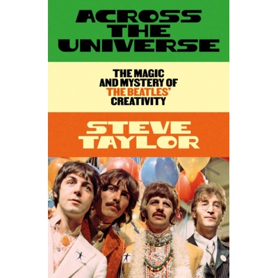 Across the Universe - Steve Taylor – Hledejceny.cz
