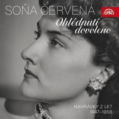 Červená Soňa: Ohlédnutí dovoleno - Nahrávky z let 1947-1958 CD