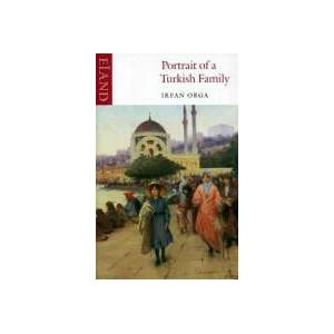 Portrait of a Turkish Family | Irfan Orga (ISBN: 9780907871828)