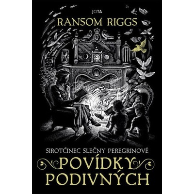 Povídky podivných - Ransom Riggs
