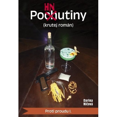 Proti proudu I. Pohnutiny