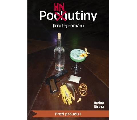 Proti proudu I. Pohnutiny