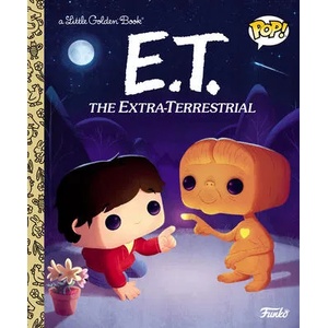 E. T. the Extra-Terrestrial (Funko Pop! ) | Golden Books (ISBN: 9780593483008)