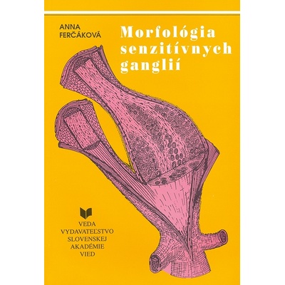 Morfológia senzitívnych ganglií - Anna Ferčáková