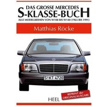 Das große Mercedes-S-Klasse-Buch - Röcke, Matthias