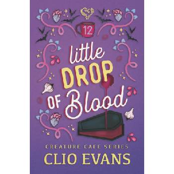 Independently published Little Drop of Blood | Clio Evans