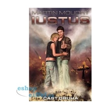 Iustus - část druhá - Moudrý Martin