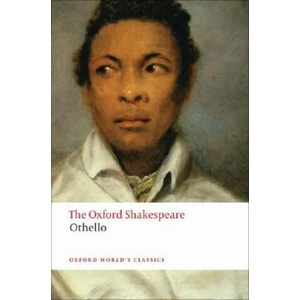 Othello: The Oxford Shakespeare | William Shakespeare (2008)