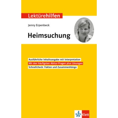 Klett Lektürehilfen Jenny Erpenbeck, Heimsuchung