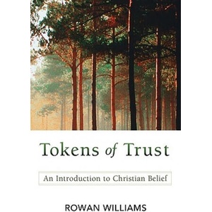 Tokens of Trust | Rowan Williams (ISBN: 9780664236991)