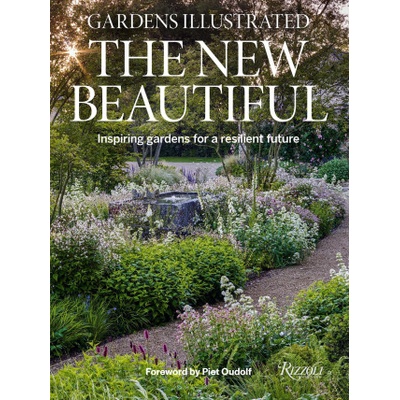 Gardens Illustrated: The New Beautiful