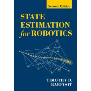 State Estimation for Robotics | Timothy D. Barfoot