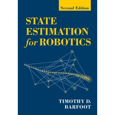 State Estimation for Robotics | Timothy D. Barfoot