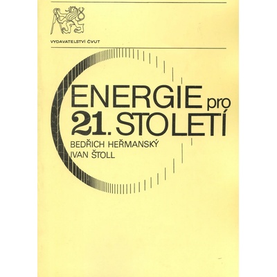Energie pro 21. století - I. Štoll
