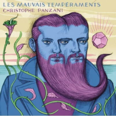 Les Mauvais Tempraments - Christophe Panzani CD