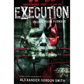 Image 1 of Execution | Alexander Gordon Smith